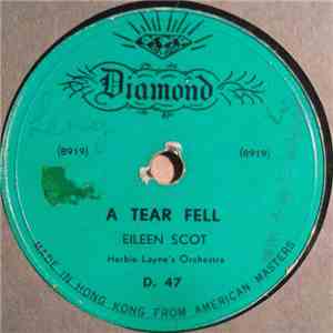 Eileen Scott / Jack Daniels  - A Tear Fell / Hot Diggity