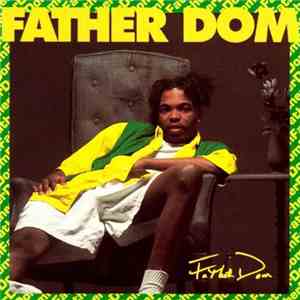 Father Dom - Father Dom