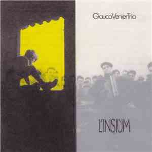 GlaucoVenierTrio - L'insiùm