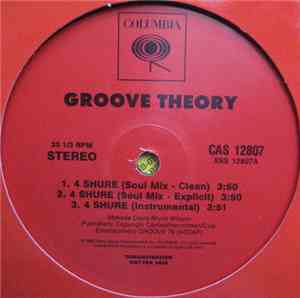 Groove Theory - 4 Shure