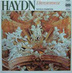 Haydn - Neville Marriner - Theresienmesse - Missa B-dur Für Soli, Chor Und Orchester Hob. XII:12