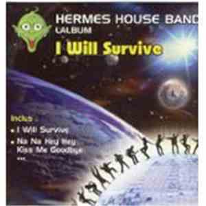 Hermes House Band - I Will Survive - L'Album