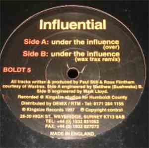 Influential - Under The Influence