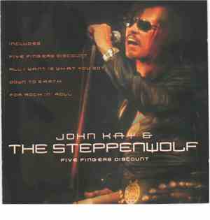 John Kay & The Steppenwolf - Five Finger Discount