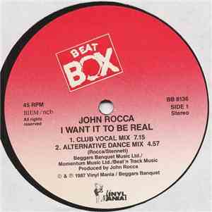 John Rocca - I Want It To Be Real