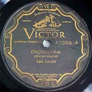 Les Loups - Chiquita / Vividor