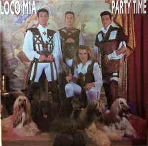 Loco Mia - Party Time