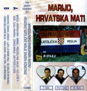 Mandolinsko - Tamburaški Sastav Hrvatske Katoličke Misije Singen - Konstanz - Marijo, Hrvatska Mati