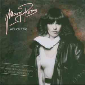 Mary Roos - Was Ich Fühle