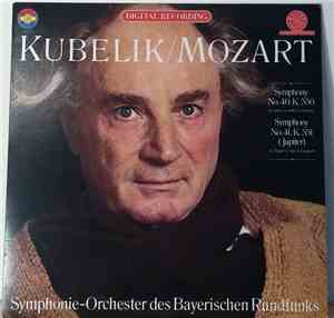 Mozart / Rafael Kubelik, Symphonie-Orchester Des Bayerischen Rundfunks - Symphony No. 40, K.550 & Symphony No. 41, K.551 (Jupiter)