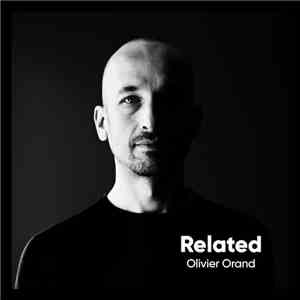Olivier Orand - Related