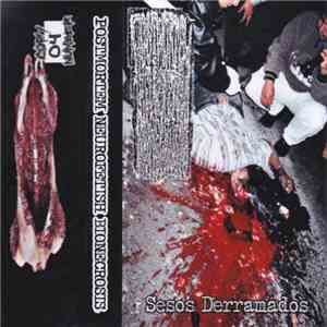 Postmortem Neurofetish Bionecrosis - Sesos Derramados
