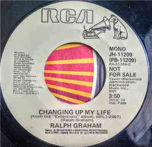 Ralph Graham - Changing Up My Life