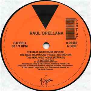 Raul Orellana - The Real Wild House