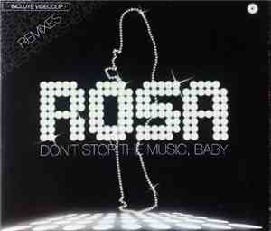 Rosa López - Don't Stop The Music, Baby (Remixes)