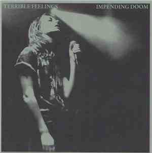 Terrible Feelings - Impending Doom