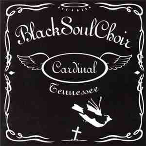 The Black Soul Choir - Cardinal