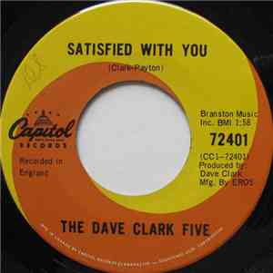 The Dave Clark Five - Satisfied With You