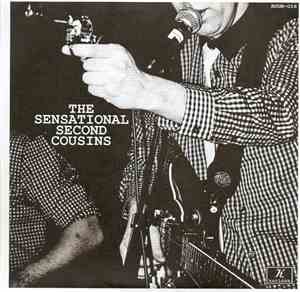 The Sensational Second Cousins - Until You're Satisfied
