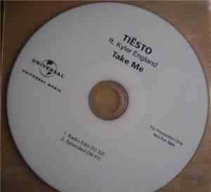 Tiësto ft. Kyler England - Take Me