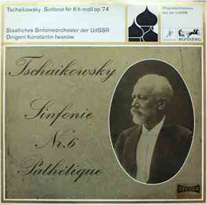 Tschaikowsky - Staatliches Sinfonieorchester der UdSSR, Konstantin Iwanow - Sinfonie Nr. 6  Pathétique