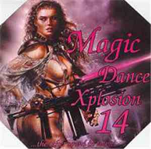 Various - Magic Dance Xplosion 14