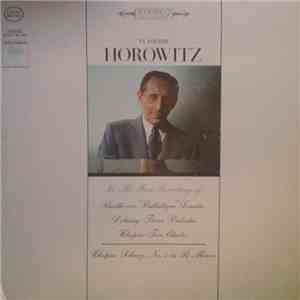Vladimir Horowitz, Beethoven, Debussy, Chopin - In His First Recordings Of: Beethoven: 