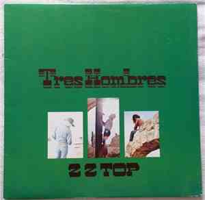ZZ Top - Tres Hombres