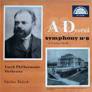 A Dvořák, Czech Philharmonic Orchestra, Václav Talich - Symfonie No. 8 In G Major, Op. 88