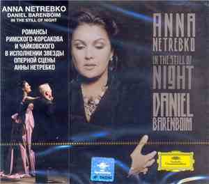 Anna Netrebko, Daniel Barenboim - In The Still Of Night