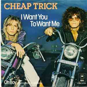 Cheap Trick - I Want You To Want Me