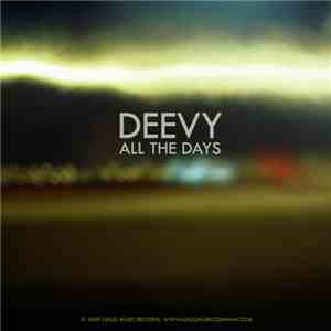 Deevy - All The Days