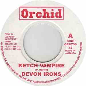 Devon Irons / The Upsetters - Ketch Vampire