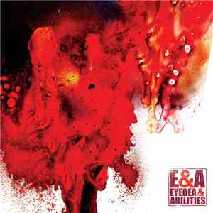 Eyedea & Abilities - E&A
