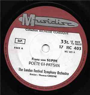 Franz von Suppe, The London Festival Symphony Orchestra, Thomas Greene - Poète Et Paysan