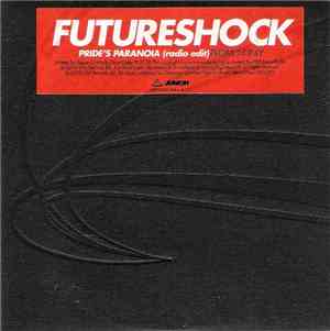 Futureshock - Pride's Paranoia