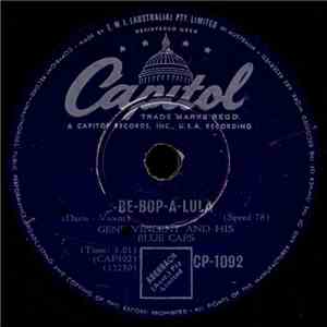 Gene Vincent & His Blue Caps - Be-Bop-A-Lula / Woman Love