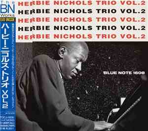 Herbie Nichols Trio - Vol. 2