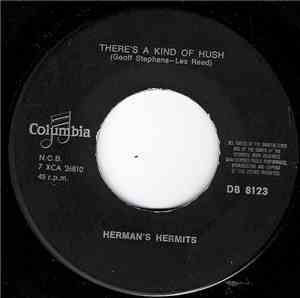 Herman's Hermits - There's A Kind Of Hush / Gas Light Street