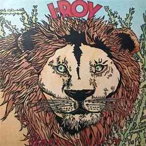I-Roy - Heart Of A Lion