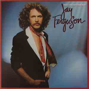 Jay Ferguson - Real Life Ain't This Way