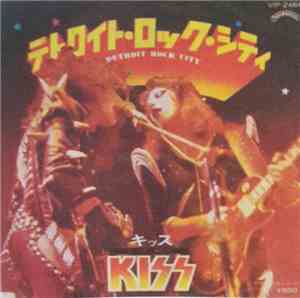 Kiss - Detroit Rock City
