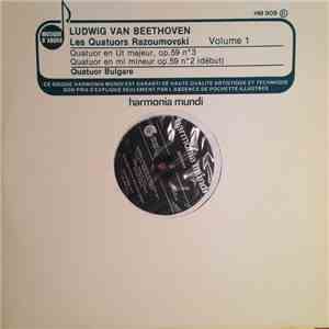 Ludwig van Beethoven, Quatuor Bulgare - Les Quatuors Razoumovski  Volume 1