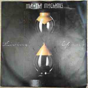 Mike + The Mechanics - The Living Years