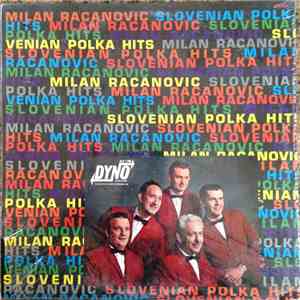 Milan Racanovic - Slovenian Polka Hits