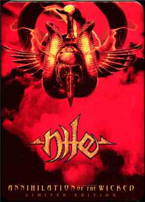 Nile  - Annihilation Of The Wicked
