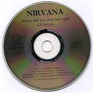 Nirvana - Where Did You Sleep Last Night