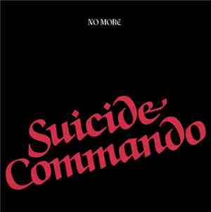 No More - Suicide Commando