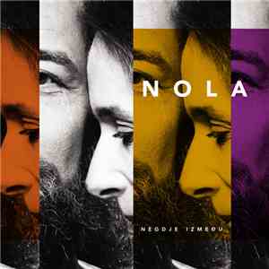 Nola  - Negdje Između