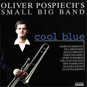 Oliver Pospiech's Small Big Band - Cool Blue